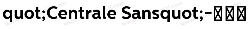 quot;Centrale Sansquot;字体转换